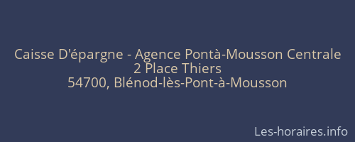 Caisse D'épargne - Agence Pontà-Mousson Centrale