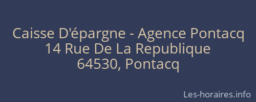 Caisse D'épargne - Agence Pontacq