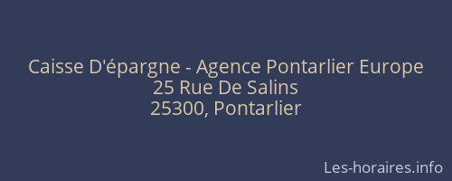 Caisse D'épargne - Agence Pontarlier Europe