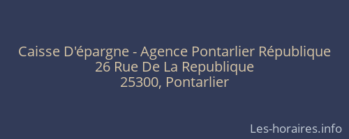 Caisse D'épargne - Agence Pontarlier République