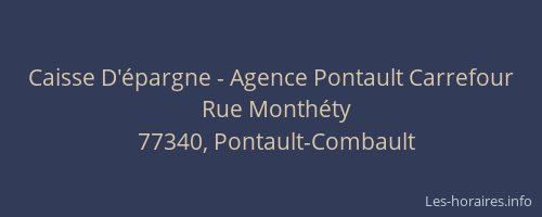 Caisse D'épargne - Agence Pontault Carrefour