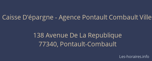 Caisse D'épargne - Agence Pontault Combault Ville