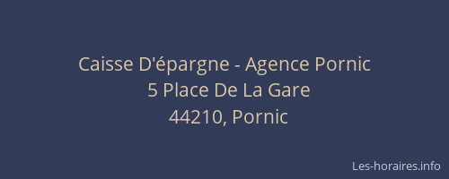 Caisse D'épargne - Agence Pornic