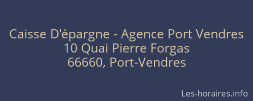 Caisse D'épargne - Agence Port Vendres