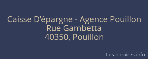 Caisse D'épargne - Agence Pouillon
