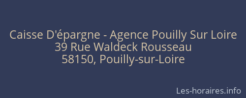 Caisse D'épargne - Agence Pouilly Sur Loire