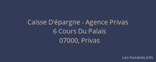 Caisse D'épargne - Agence Privas