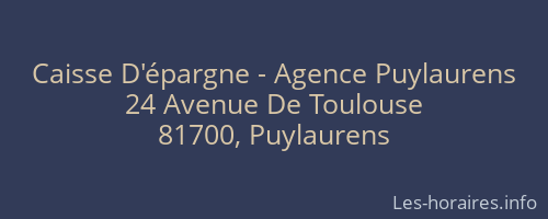 Caisse D'épargne - Agence Puylaurens