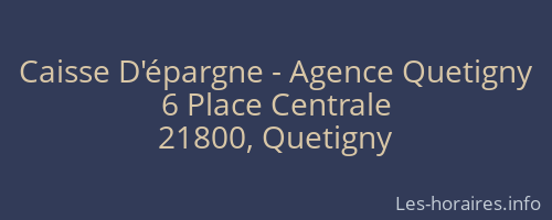 Caisse D'épargne - Agence Quetigny