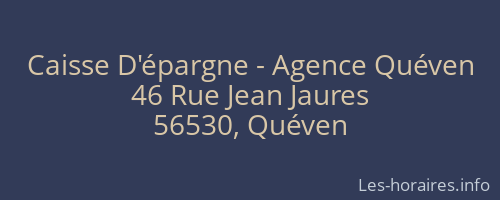 Caisse D'épargne - Agence Quéven