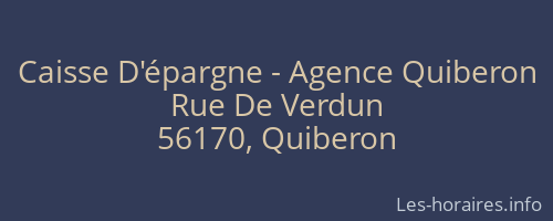 Caisse D'épargne - Agence Quiberon