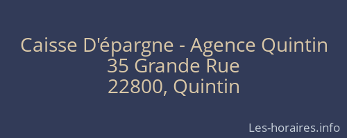 Caisse D'épargne - Agence Quintin
