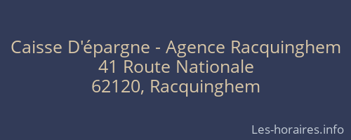 Caisse D'épargne - Agence Racquinghem