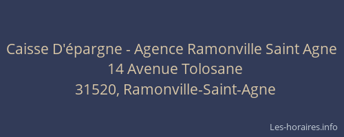 Caisse D'épargne - Agence Ramonville Saint Agne