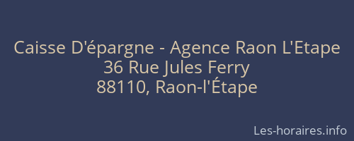Caisse D'épargne - Agence Raon L'Etape