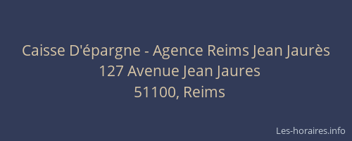 Caisse D'épargne - Agence Reims Jean Jaurès
