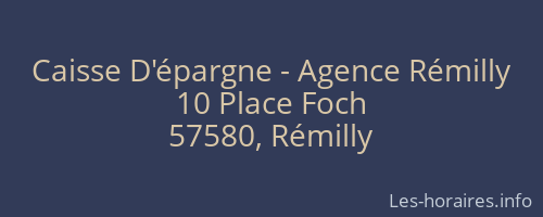 Caisse D'épargne - Agence Rémilly