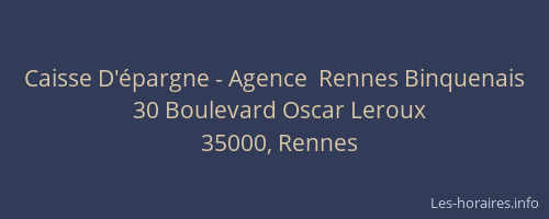 Caisse D'épargne - Agence  Rennes Binquenais