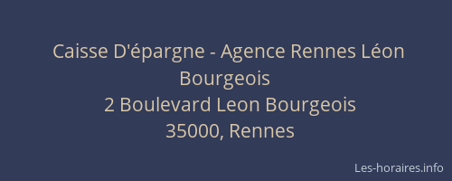 Caisse D'épargne - Agence Rennes Léon Bourgeois