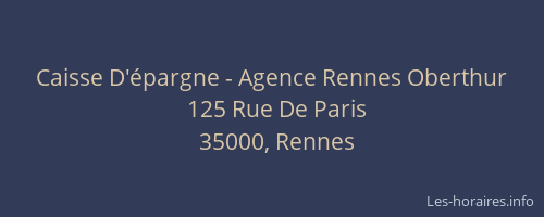 Caisse D'épargne - Agence Rennes Oberthur