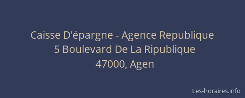 Caisse D'épargne - Agence Republique