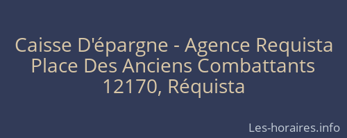 Caisse D'épargne - Agence Requista