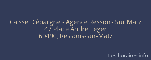 Caisse D'épargne - Agence Ressons Sur Matz