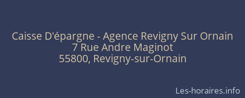 Caisse D'épargne - Agence Revigny Sur Ornain