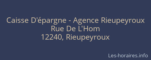 Caisse D'épargne - Agence Rieupeyroux