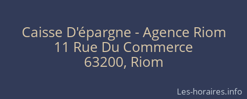 Caisse D'épargne - Agence Riom