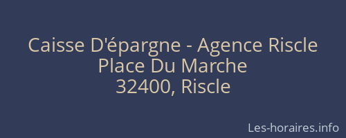 Caisse D'épargne - Agence Riscle