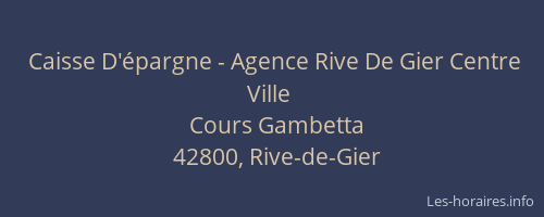 Caisse D'épargne - Agence Rive De Gier Centre Ville