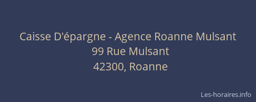 Caisse D'épargne - Agence Roanne Mulsant
