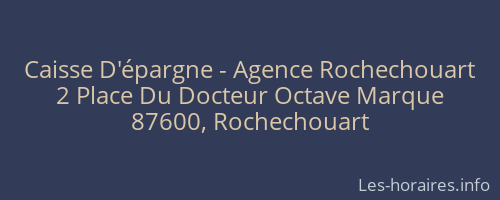 Caisse D'épargne - Agence Rochechouart
