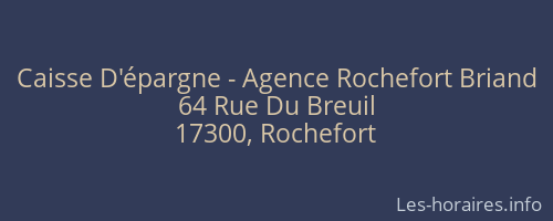 Caisse D'épargne - Agence Rochefort Briand