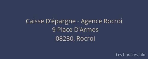 Caisse D'épargne - Agence Rocroi