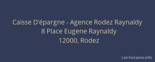 Caisse D'épargne - Agence Rodez Raynaldy