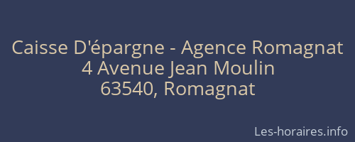 Caisse D'épargne - Agence Romagnat
