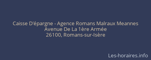 Caisse D'épargne - Agence Romans Malraux Meannes