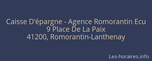 Caisse D'épargne - Agence Romorantin Ecu