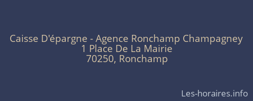 Caisse D'épargne - Agence Ronchamp Champagney