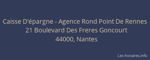 Caisse D'épargne - Agence Rond Point De Rennes