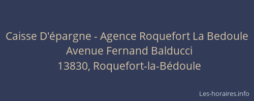 Caisse D'épargne - Agence Roquefort La Bedoule
