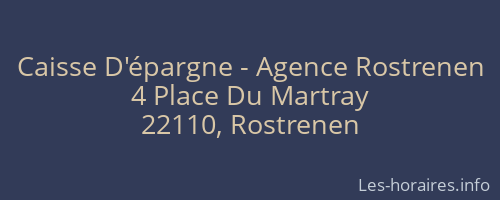 Caisse D'épargne - Agence Rostrenen