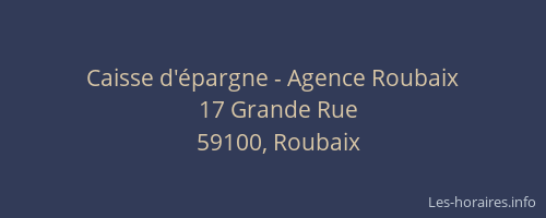 Caisse d'épargne - Agence Roubaix