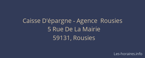 Caisse D'épargne - Agence  Rousies