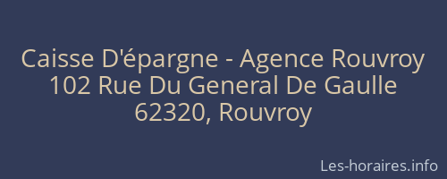 Caisse D'épargne - Agence Rouvroy