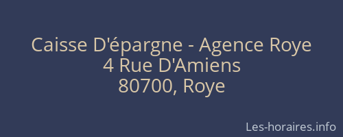 Caisse D'épargne - Agence Roye