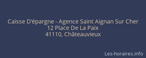 Caisse D'épargne - Agence Saint Aignan Sur Cher