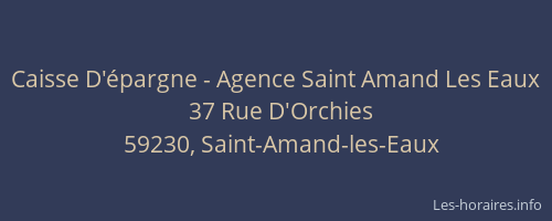 Caisse D'épargne - Agence Saint Amand Les Eaux